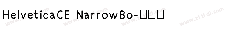 HelveticaCE NarrowBo字体转换